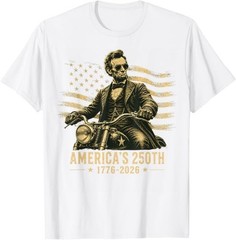 Abraham Lincoln Biker USA 250th Anniversary 250 Years USA T-Shirt