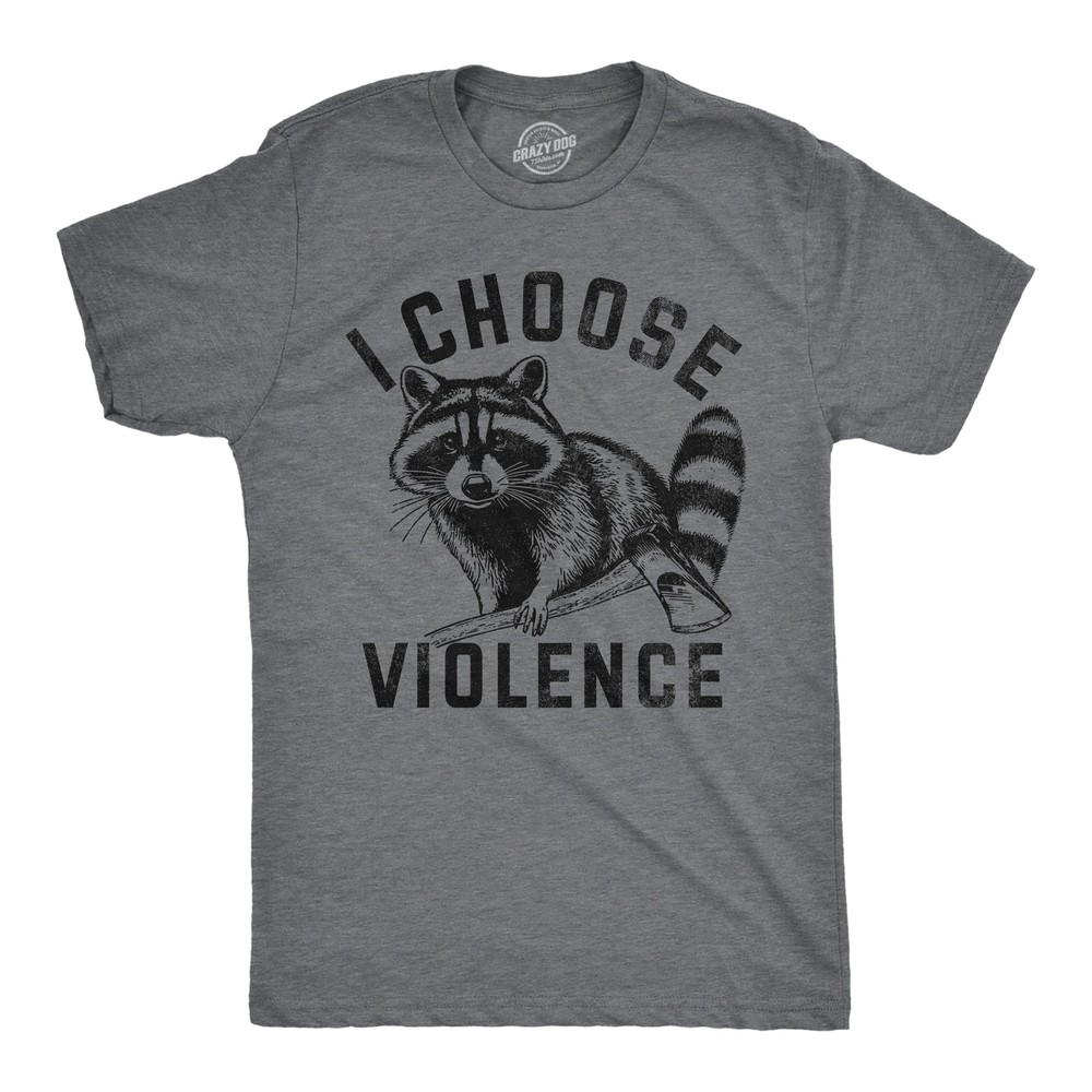 Mens Funny T Shirts I Choose Violence Sarcastic Raccoon Graphic Novelty Tee for