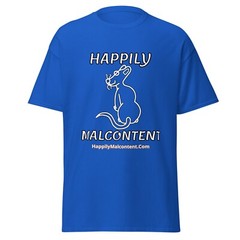Happily Malcontent T-Shirt
