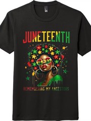 Juneteenth Remembering My Ancestors 1865 Afro Woman T-Shirt