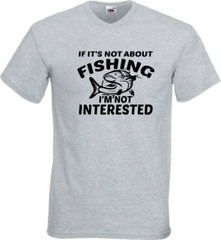Fishing I’m Not Interested Humour Novelty T Shirt Various Colours And Sizes