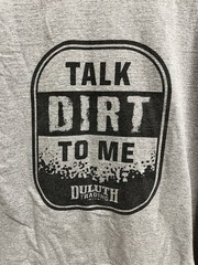 Duluth Trading Co Talk Dirt To Me Longtail T Gray T Shirt Size XL Relaxed Fit