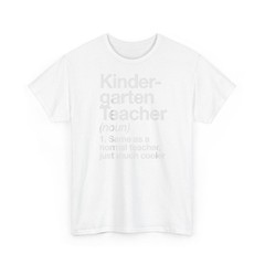 Kindergarten Teacher Definition Funny T-Shirt