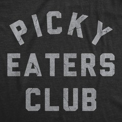 Mens Funny T Shirts Picky Eaters Club Sarcastic Food Graphic Novelty Tee for Men