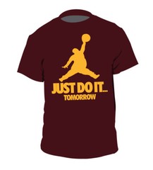 Just Do It Tomorrow parody shirt Funny Procrastination basketball lazy gamer