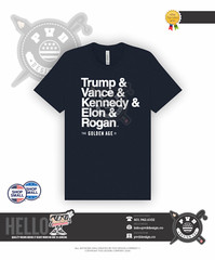 Donald Trump T-Shirt | the Golden Age | Vance & Kennedy & Elon & Rogan | USA