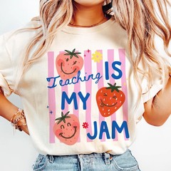 Teaching Is My Jam Strawberry Teacher Shirt Back to School Teacher Gift