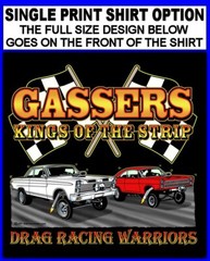 1965 1966 Old School Gasser Kings of the Street & Strip Drag Racing T-shirt 14