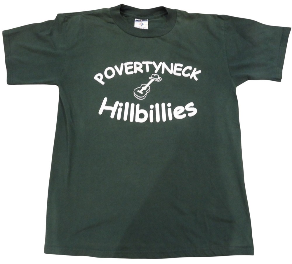 Vintage Povertyneck Hillbillies Country Music w/ Hillbillie Attitude T-Shirt Med