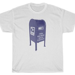 THIS MACHINE KILLS FASCISTS MAILBOX T-Shirt – Guthrie antifa blm