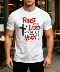Men’s Christian Trust in the Lord Cross Graphic T-Shirt Faith Scripture Tee