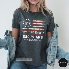 250th Anniversary America Shirt Patriotic Freedom 4th July Independence Day Gift