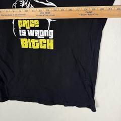Grunt Style Shirt Mens Large Black The Price Is Wrong Bitch Funny Graphic Tee