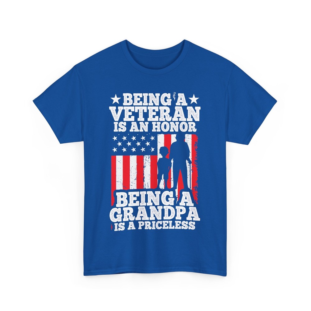 Veteran Shirt, Being a Veteran Is an Honor Being a Grandpa Is a Priceless Shirt