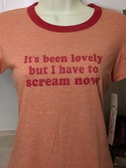 It’s Been Lovely But I Have To Scream Now, Next Era T-shirt sz Medium New w Tags