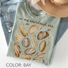 In My Sourdough Era Shirt Comfort Colors®, Bread Lover T-Shirt