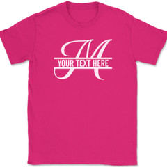 Letter M Monogram Your Text Here Custom T-Shirt Personalize Family Tee