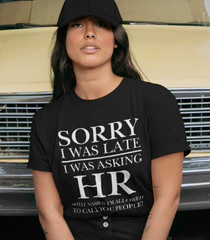 HR Human Resources T-SHIRT Funny Employee Politically Incorrect You People Joke