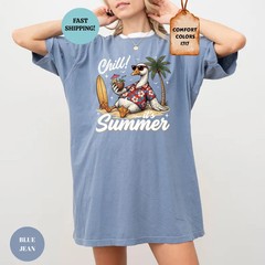 Chill Its Summer Vacation Beach Comfort Tee