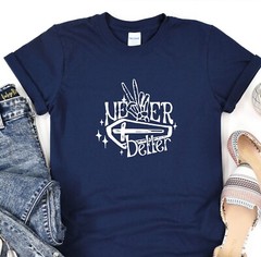 Never Better Shirt, Skeleton Tee, Gift Hoodie, Oversize T-Shirt, Positive Vibes