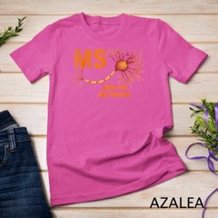 MS Get On My Nerves Multiple Sclerosis Awareness Men Women Unisex T-shirt