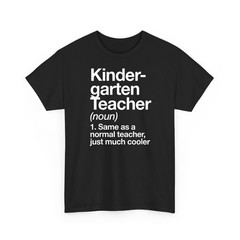 Kindergarten Teacher Definition Funny T-Shirt