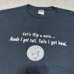 Gildan Shirt Mens XL Black Lets Flip A Coin Adult Humor Graphic Tee