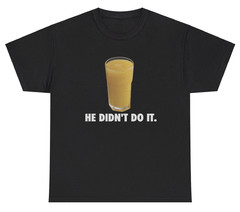 Didn’t Do It Funny Pop Culture Meme Humor Unisex T-shirt