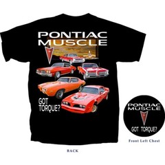 Joe Blow T’s Pontiac Muscle Got Torque? Men’s T-Shirt GTO Firebird Trans Am
