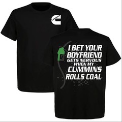 Funny Truck Rolls Coal Graphic T-Shirt I Bet Your Boyfriend Gets Nervous Tee