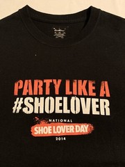 PARTY LIKE A SHOE LOVER DSW Black Large T-Shirt Unisex Shoe Lover Day 2014