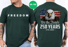 250 Years Eagle American Flag 250th Anniversary 4th of July Two Side T-Shirt