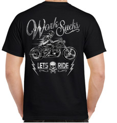 Work Sucks Let’s Ride Motorcycle Skull Rocker Biker T-Shirt no Harley