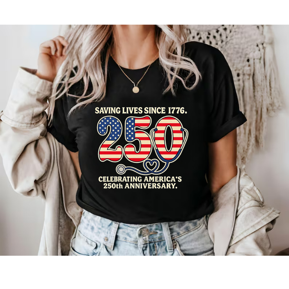 Nurse America 250 Shirt 4th of July Registered Nurse Gift Semiquincentennial Tee
