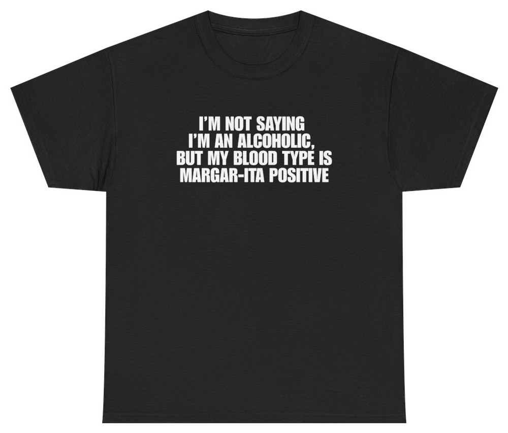 Funny Margarita Blood Type Tee | Unethical Threads