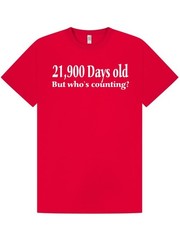 60th BIRTHDAY T-shirt / UNISEX / 21900 Days Old / Funny / Party / Size XXL