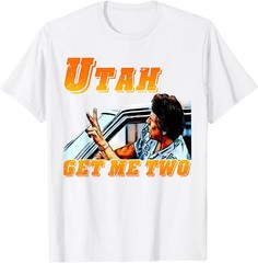 Funny Utah Get Me Two Vintage Quote Graphic Fun Unisex T-Shirt