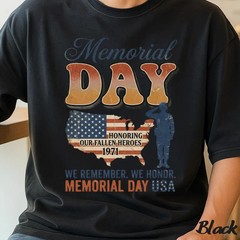 Honoring Heroes Memorial Day Comfort Tee Patriotic USA