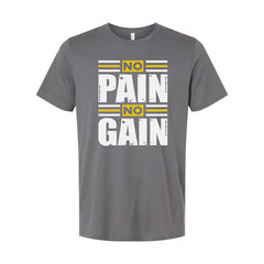 Unisex No Pain No Gain Graphic T Shirt For Workout Gym Training And Fitness Enth