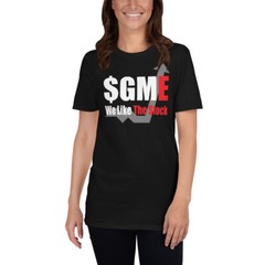 GME We Like The Stock Gamestop Reddit Stonk Market Wall Street – Unisex T-Shirt