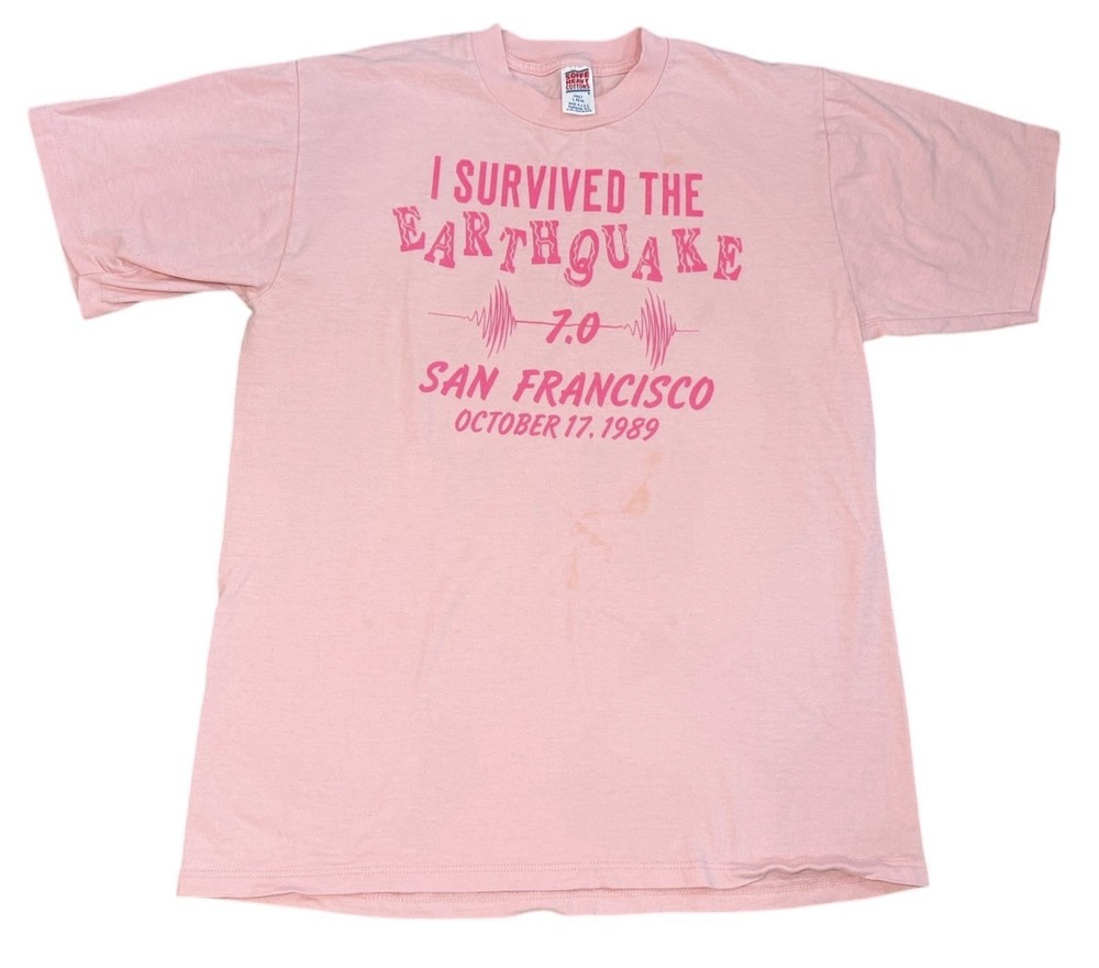I Survived 7.0 Earthquake San Francisco 1989 Earthquake T-Shirt. Sz L Pink