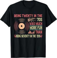 MOST POPULAR! Being twenty in the ’70s was much more ’20s Music T-Shirt