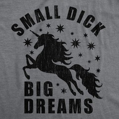 Mens Funny T Shirts Small Big Dreams Sarcastic Joke Graphic Novelty Tee For