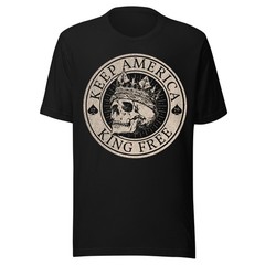 No Kings Keep America King Free since 1776 edition Unisex t-shirt