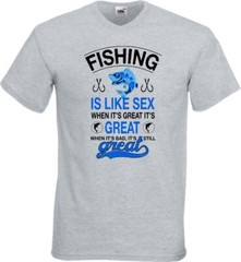 Fishing Is Like Sex Great Funny Humour Novelty T Shirt Various Colours And Sizes