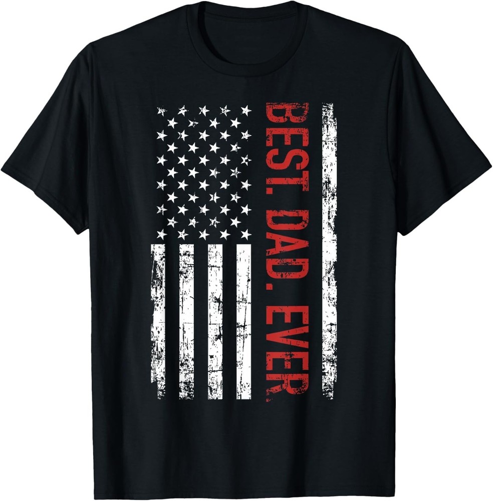 Best dad ever US american flag gift for father’s day Short Sleeve T-Shirt