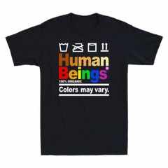 Human Beings 100% Organic Colors May Vary Shirt Funny Gift Men’s Cotton T-Shirt