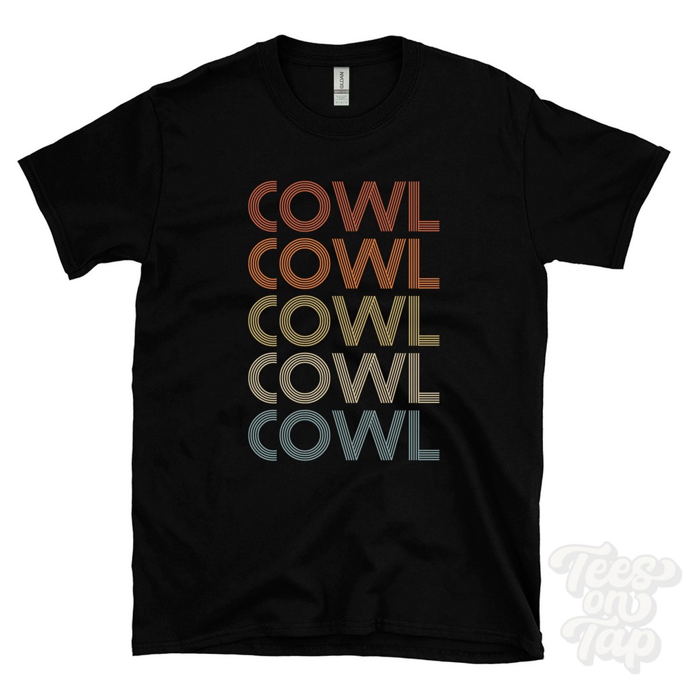 COWL REPEATED RETRO STYLE T-SHIRT mens & womens novelty cool name gift