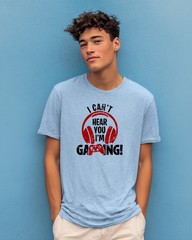 Can’t Hear You I’m Gaming Shirt Graphic Novelty T Shirt Funny Gaming Controller