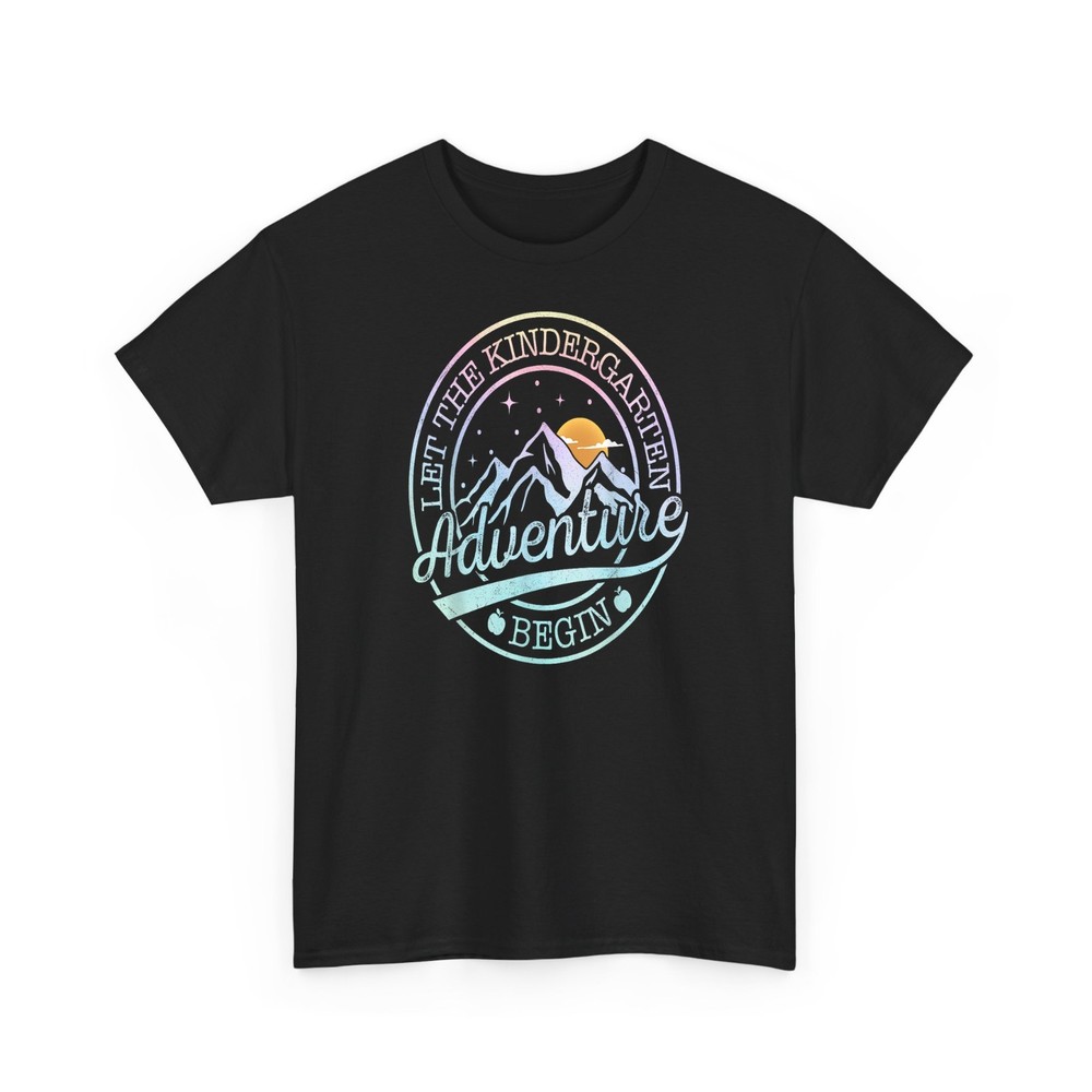 Kindergarten Teacher Let The Adventure Begin T-Shirt